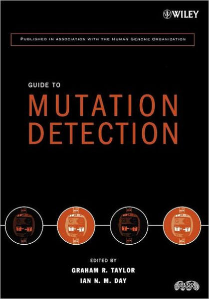 Guide to Mutation Detection / Edition 1