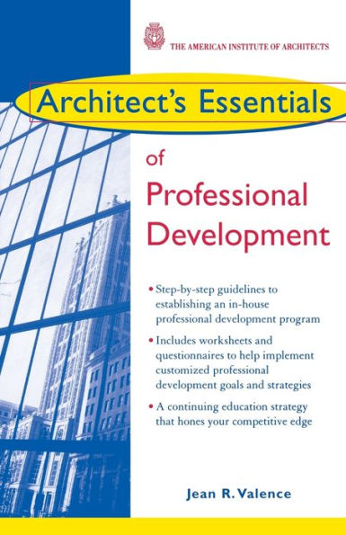 Architect's Essentials of Professional Development / Edition 1