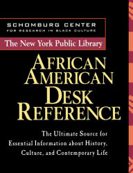 Title: The New York Public Library African American Desk Reference / Edition 1, Author: New York Public Library