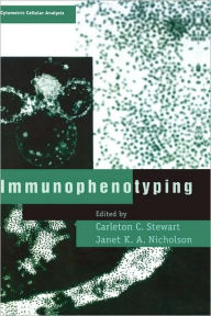 Title: Immunophenotyping / Edition 1, Author: Carleton C. Stewart