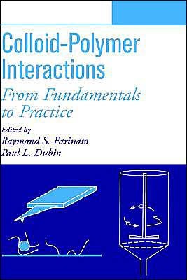 Colloid-Polymer Interactions: From Fundamentals to Practice