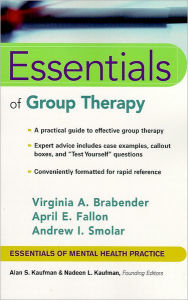 Title: Essentials of Group Therapy / Edition 1, Author: Virginia M. Brabender