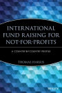 International Fund Raising for Not-for-Profits: A Country-by-Country Profile