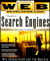 Web Developer.com Guide to Search Engines