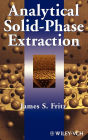 Analytical Solid-Phase Extraction / Edition 1