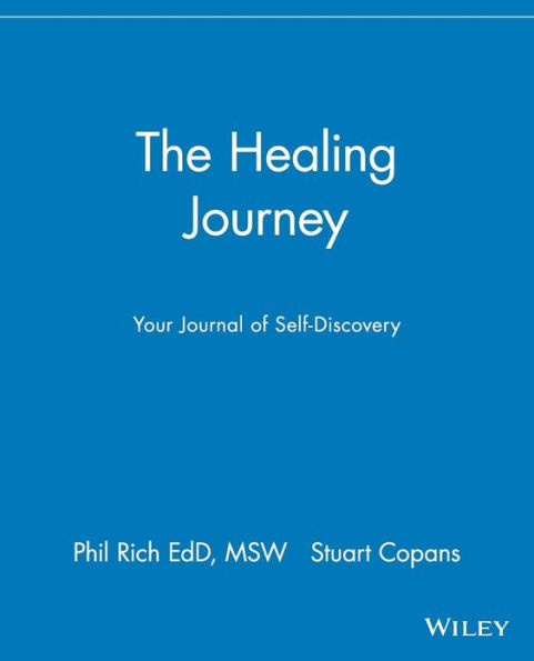 The Healing Journey: Your Journal of Self-Discovery