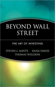 Title: Beyond Wall Street: The Art of Investing, Author: Steven L. Mintz