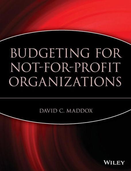 Budgeting for Not-for-Profit Organizations / Edition 1