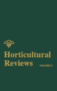 Title: Horticultural Reviews, Volume 23 / Edition 1, Author: Jules Janick