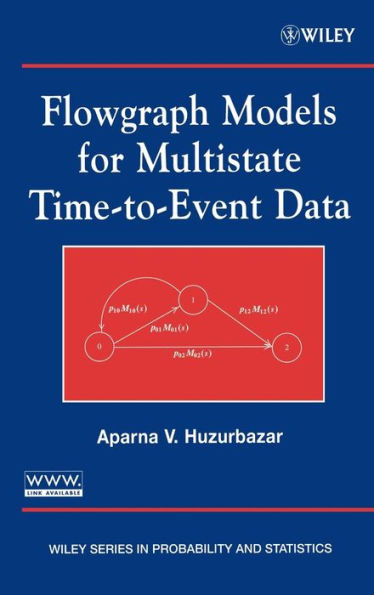 Flowgraph Models for Multistate Time-to-Event Data / Edition 1