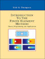 Introduction to the Finite Element Method: Theory, Programming and Applications / Edition 1