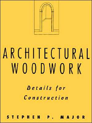 Architectural Woodwork: Details for Construction / Edition 1