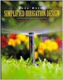 Simplified Irrigation Design / Edition 2