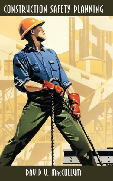 Construction Safety Planning / Edition 1