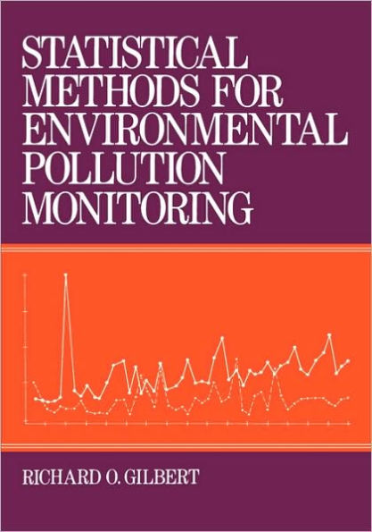 Statistical Methods for Environmental Pollution Monitoring / Edition 1