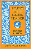 Title: McGuffey's Fifth Eclectic Reader, Author: McGuffey