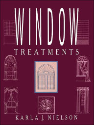 Title: Window Treatments / Edition 1, Author: Karla J. Nielson