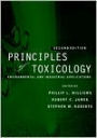 Principles of Toxicology: Environmental and Industrial Applications / Edition 2