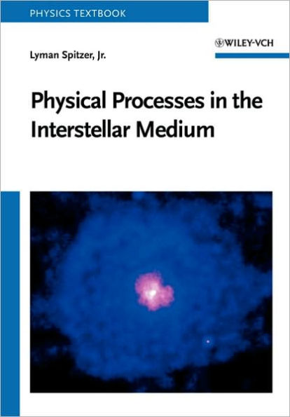 Physical Processes in the Interstellar Medium / Edition 1