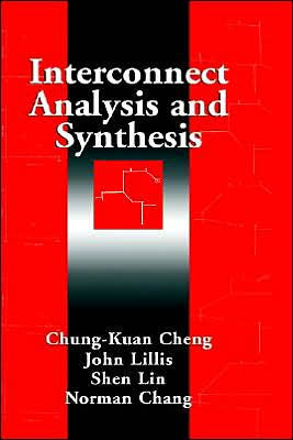 Interconnect Analysis and Synthesis / Edition 1