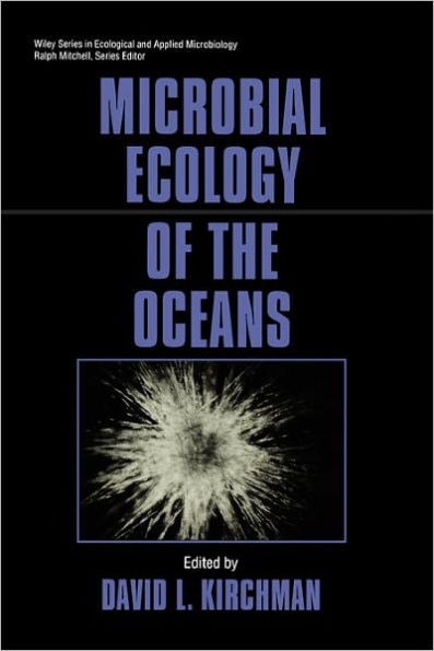 Microbial Ecology of the Oceans / Edition 1