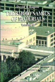 Title: Thermodynamics of Materials, Volume 2 / Edition 1, Author: David V. Ragone