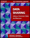 Data Sharing Using a Common Data Architecture