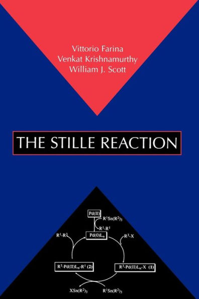 The Stille Reaction / Edition 1