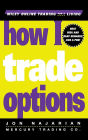 How I Trade Options