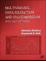 Multivariate Data Reduction and Discrimination with SAS Software / Edition 1