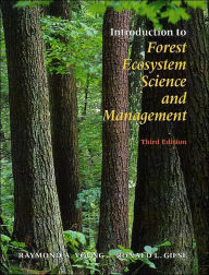 Title: Introduction to Forest Ecosystem Science and Management / Edition 3, Author: Raymond A. Young