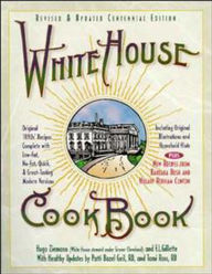 Title: White House Cookbook Revised & Updated Centennial Edition: Original 1890's Recipes Complete with Low-Fat, No-Fat, Quick & Great-Tasting Modern Versions,, Author: Tami Ross