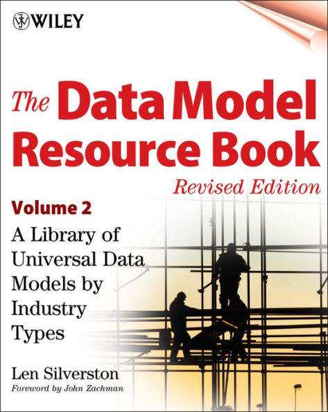 The Data Model Resource Book, Volume 2: A Library of Universal Data Models by Industry Types / Edition 1