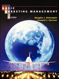 Title: Basic Marketing Management / Edition 2, Author: Douglas J. Dalrymple