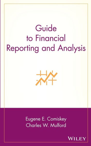 Guide to Financial Reporting and Analysis / Edition 1