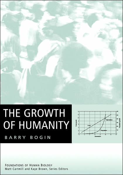 The Growth of Humanity / Edition 1 by Barry Bogin | 9780471354482 ...