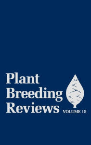 Title: Plant Breeding Reviews, Volume 18 / Edition 1, Author: Jules Janick