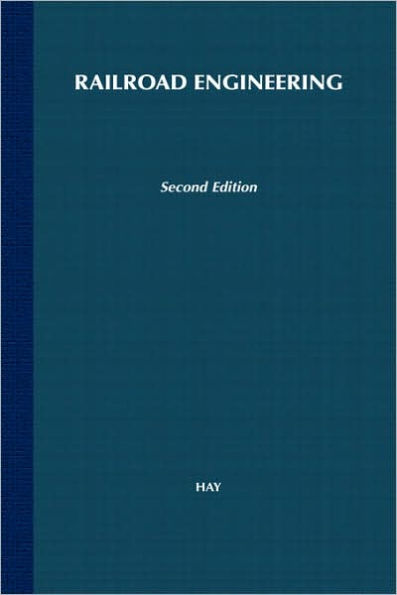 Railroad Engineering / Edition 2