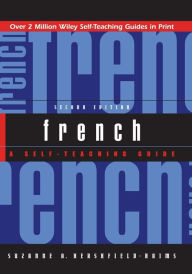Title: French: A Self-Teaching Guide, Author: Suzanne A. Hershfield-Haims