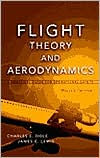 Title: Flight Theory and Aerodynamics: A Practical Guide for Operational Safety / Edition 2, Author: Charles E. Dole