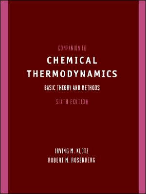 Companion to Chemical Thermodynamics / Edition 1 by Irving M. Klotz ...