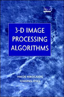3-D Image Processing Algorithms / Edition 1
