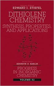 Dithiolene Chemistry: Synthesis, Properties, and Applications, Volume 52 / Edition 1