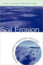 Soil Erosion: Processes, Prediction, Measurement, and Control / Edition 1