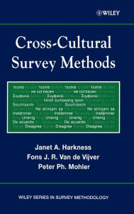 Title: Cross-Cultural Survey Methods / Edition 1, Author: Janet A. Harkness