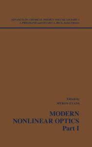 Title: Modern Nonlinear Optics, Volume 119, Part 1 / Edition 2, Author: Myron W. Evans