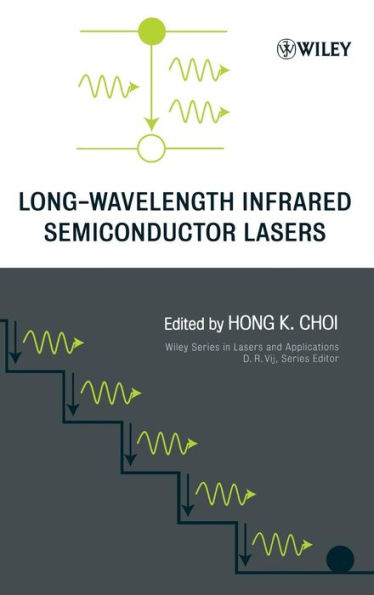 Long-Wavelength Infrared Semiconductor Lasers / Edition 1