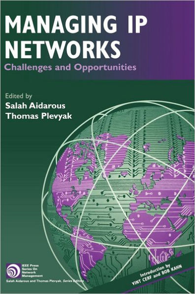 Managing IP Networks: Challenges and Opportunities / Edition 1
