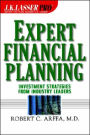 Expert Financial Planning: Investment Strategies from Industry Leaders / Edition 1