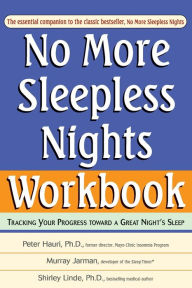 Title: No More Sleepless Nights, Workbook, Author: Peter Hauri